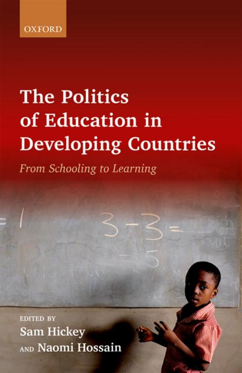 Cover of the book The Politics of Education in Developing Countries by , OUP Oxford