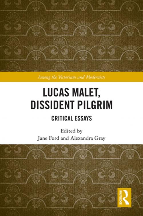 Cover of the book Lucas Malet, Dissident Pilgrim by , Taylor and Francis