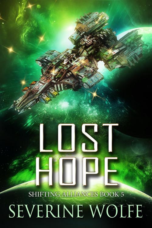 Cover of the book Lost Hope by Severine Wolfe, Severine Wolfe