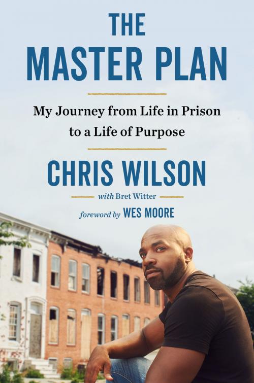 Cover of the book The Master Plan by Chris Wilson, Bret Witter, Penguin Publishing Group