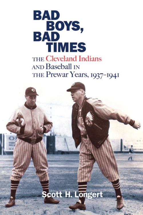 Cover of the book Bad Boys, Bad Times by Scott H. Longert, Ohio University Press