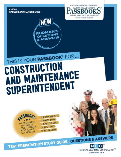 Cover of the book Construction and Maintenance Superintendent by National Learning Corporation, National Learning Corporation