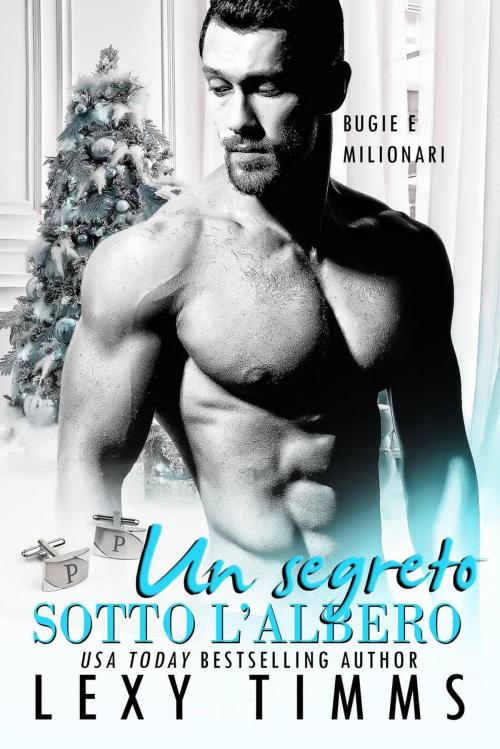 Cover of the book Un segreto sotto l'albero by Lexy Timms, Babelcube Inc.