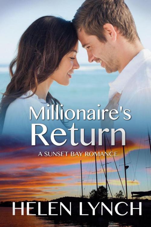 Cover of the book Millionaire's Return by Helen Lynch, Helen Lynch