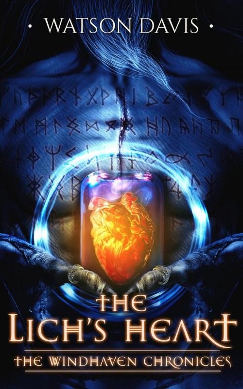 Cover of the book The Lich's Heart by Watson Davis, Watson Davis