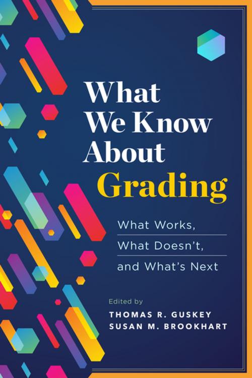 Cover of the book What We Know About Grading by Thomas R. Guskey, Susan M. Brookhart, ASCD