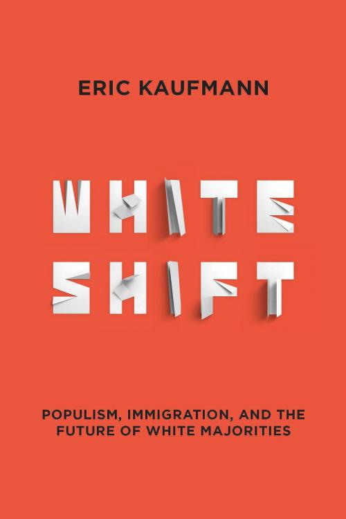 Cover of the book Whiteshift by Eric Kaufmann, ABRAMS