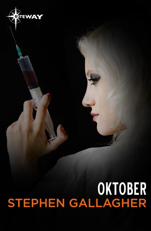 Cover of the book Oktober by Stephen Gallagher, Orion Publishing Group