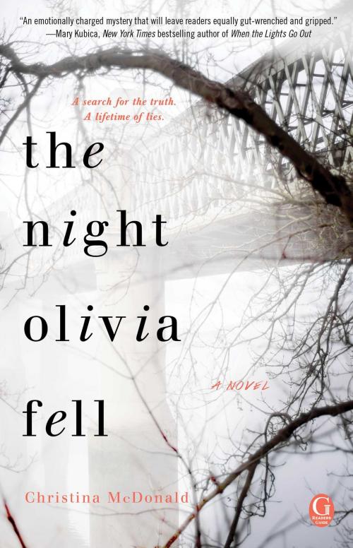 Cover of the book The Night Olivia Fell by Christina McDonald, Gallery Books