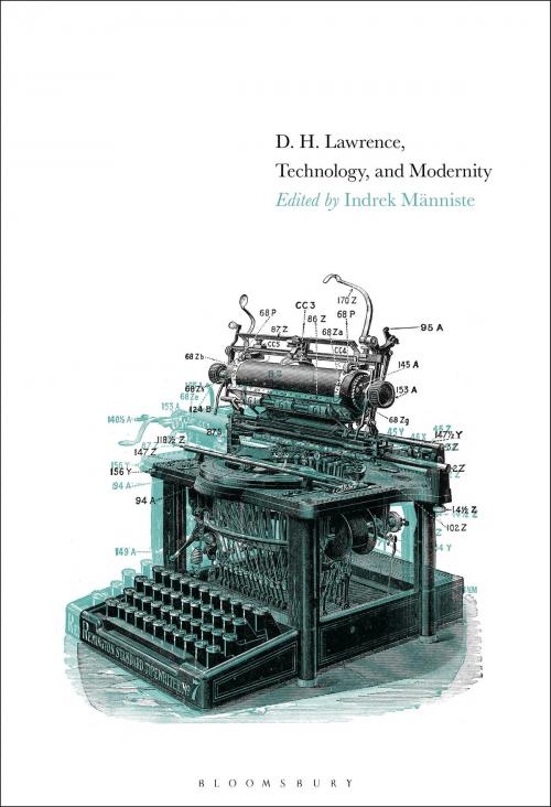 Cover of the book D. H. Lawrence, Technology, and Modernity by , Bloomsbury Publishing