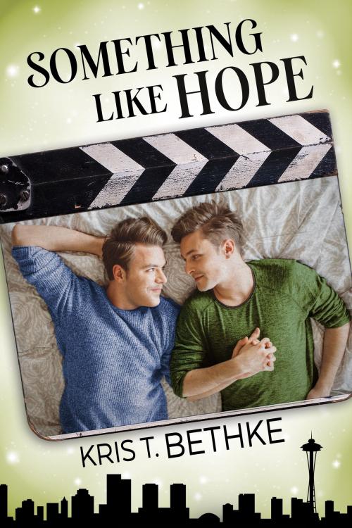 Cover of the book Something Like Hope by Kris T. Bethke, JMS Books LLC