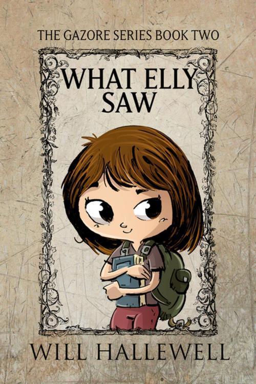 Cover of the book What Elly Saw by Will Hallewell, Kingston Publishing Company