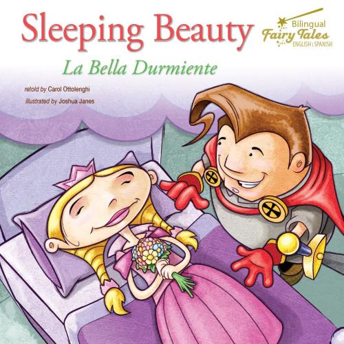 Cover of the book Bilingual Fairy Tales Sleeping Beauty by Carol Ottolenghi, Rourke Educational Media