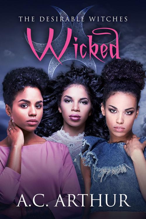 Cover of the book Wicked by A.C. Arthur, Artistry Publishing