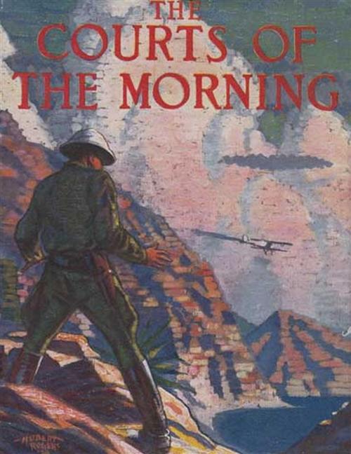 Cover of the book The Courts of the Morning by John Buchan, Reading Essentials