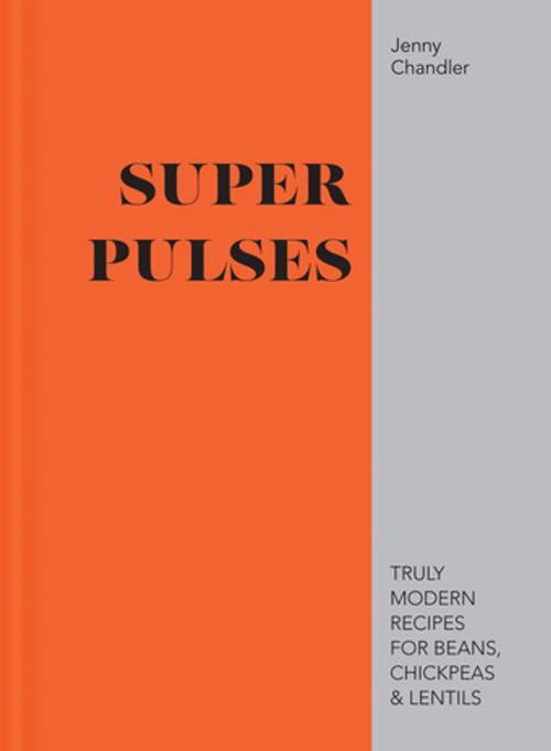 Cover of the book Super Pulses by Jenny Chandler, Pavilion Books