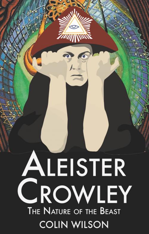 Cover of the book Aleister Crowley by Colin Wilson, Aeon Books