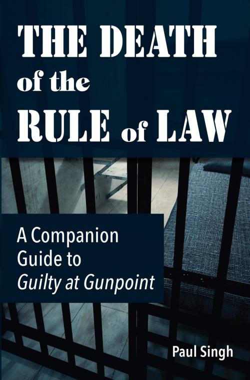 Cover of the book The Death of the Rule of Law by Paul Singh, Science Literacy Books