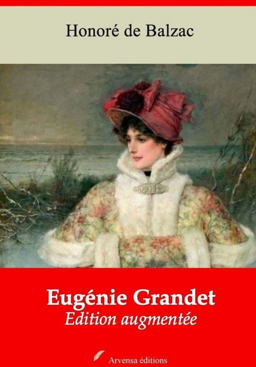 Cover of the book Eugénie Grandet – suivi d'annexes by Honoré de Balzac, Arvensa Editions