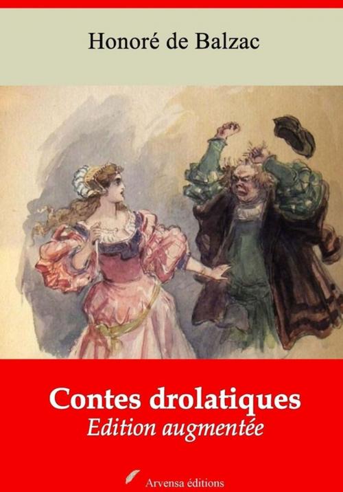 Cover of the book Contes drolatiques – suivi d'annexes by Honoré de Balzac, Arvensa Editions