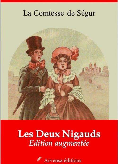 Cover of the book Les Deux Nigauds – suivi d'annexes by la Comtesse de Ségur, Arvensa Editions