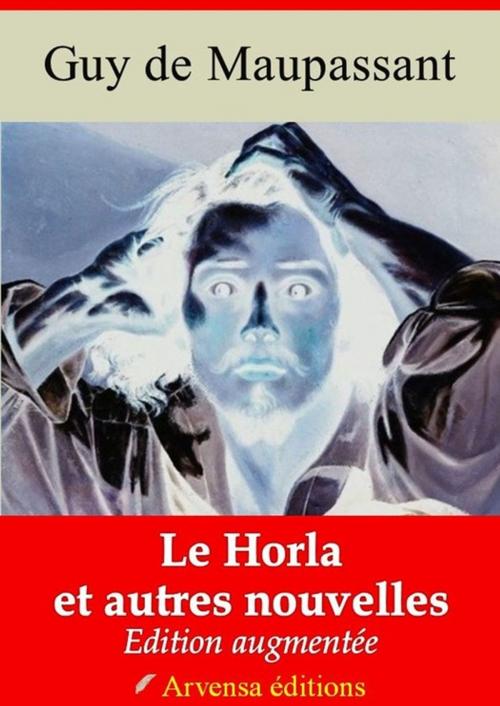 Cover of the book Le Horla – suivi d'annexes by Guy de Maupassant, Arvensa Editions