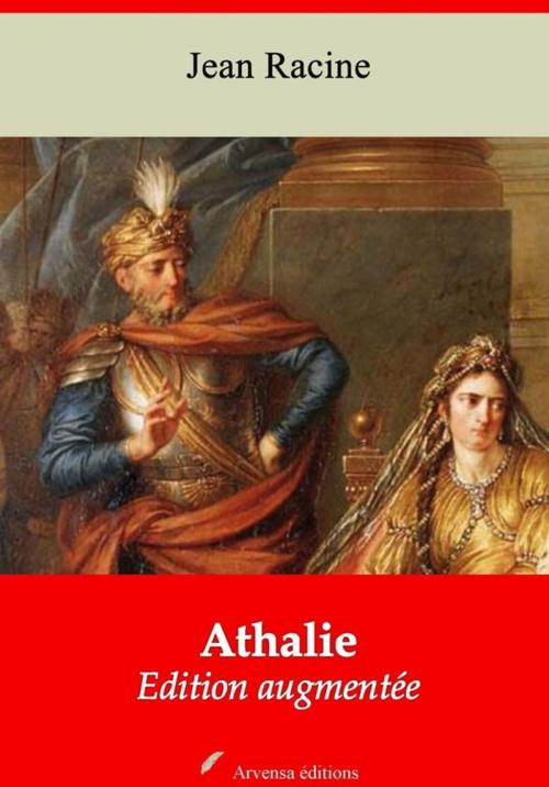 Cover of the book Athalie – suivi d'annexes by Jean Racine, Arvensa Editions