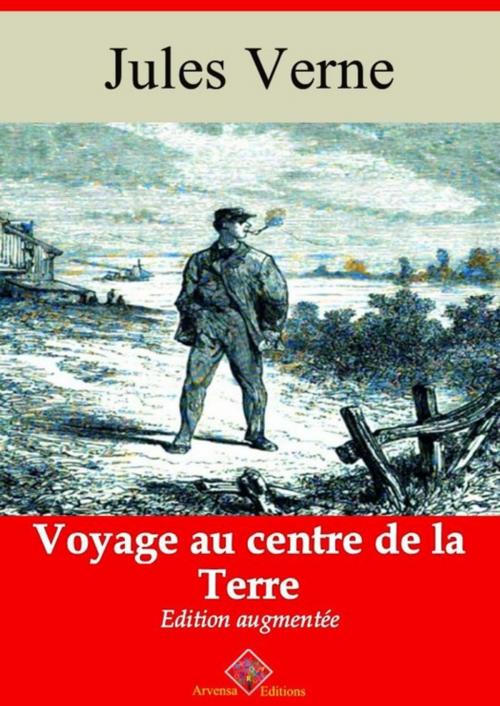 Cover of the book Voyage au centre de la Terre – suivi d'annexes by Jules Verne, Arvensa Editions