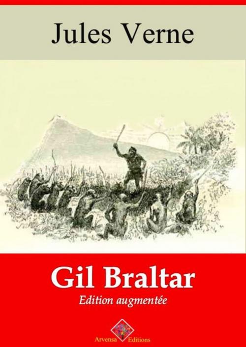 Cover of the book Gil Braltar – suivi d'annexes by Jules Verne, Arvensa Editions