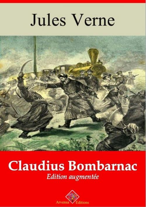 Cover of the book Claudius Bombarnac – suivi d'annexes by Jules Verne, Arvensa Editions