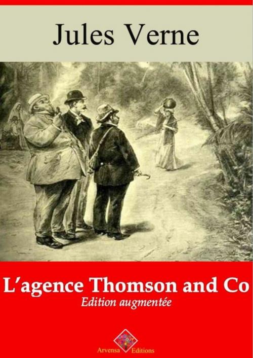 Cover of the book L'agence Thomson and Co – suivi d'annexes by Jules Verne, Arvensa Editions