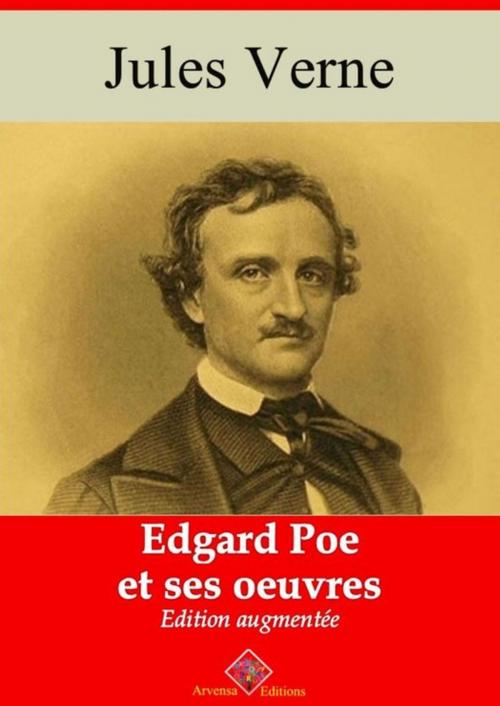 Cover of the book Edgar Poe et ses oeuvres – suivi d'annexes by Jules Verne, Arvensa Editions