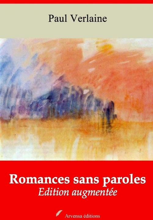 Cover of the book Romances sans paroles – suivi d'annexes by Paul Verlaine, Arvensa Editions