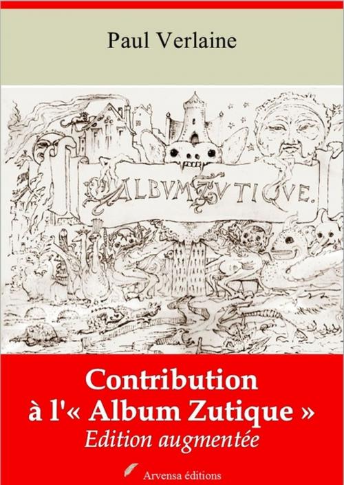 Cover of the book Contribution a l'« Album Zutique » – suivi d'annexes by Paul Verlaine, Arvensa Editions