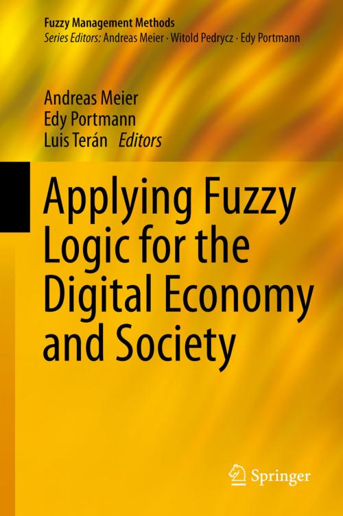 Cover of the book Applying Fuzzy Logic for the Digital Economy and Society by , Springer International Publishing