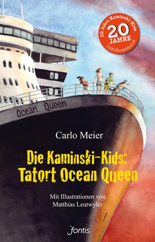 Cover of the book Die Kaminski-Kids: Tatort Ocean Queen by Carlo Meier, Fontis AG