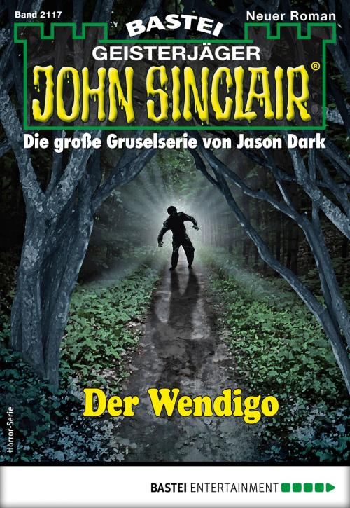 Cover of the book John Sinclair 2117 - Horror-Serie by Marc Freund, Bastei Entertainment