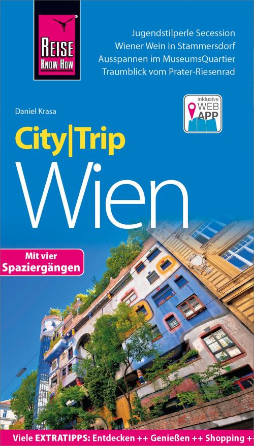 Cover of the book Reise Know-How CityTrip Wien by Daniel Krasa, Reise Know-How Verlag Peter Rump