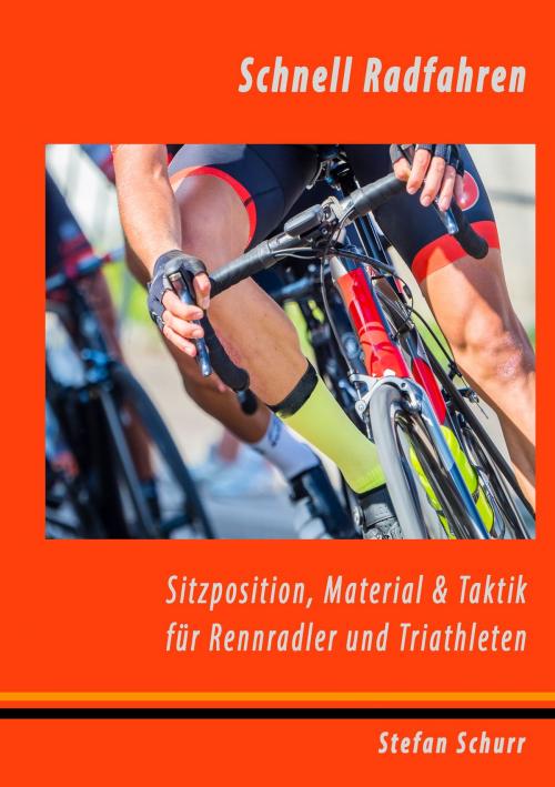 Cover of the book Schnell Radfahren by Stefan Schurr, Books on Demand