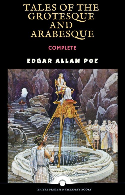 Cover of the book Tales of the Grotesque and Arabesque by Edgar Allan Poe, E-Kitap Projesi & Cheapest Books