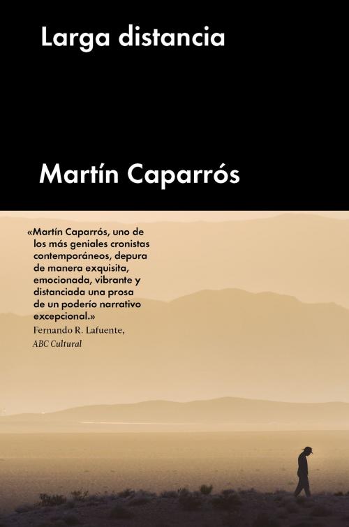 Cover of the book Larga distancia by Martín Caparrós, Tomás Eloy Martínez, MALPASO