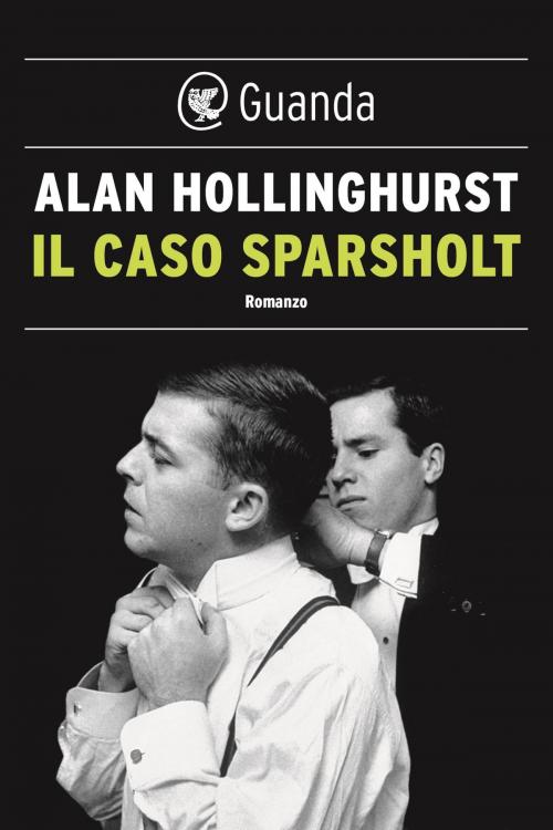 Cover of the book Il caso Sparsholt by Alan Hollinghurst, Guanda