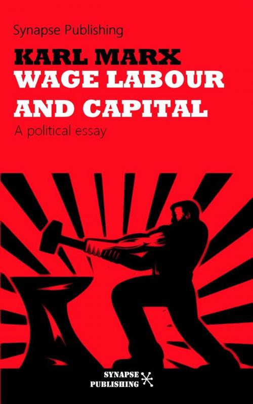 Cover of the book Wage labour and Capital by Karl Marx, Synapse Publishing