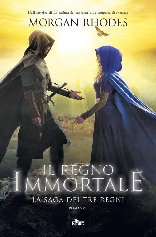 Cover of the book Il regno immortale by Morgan Rhodes, Casa Editrice Nord