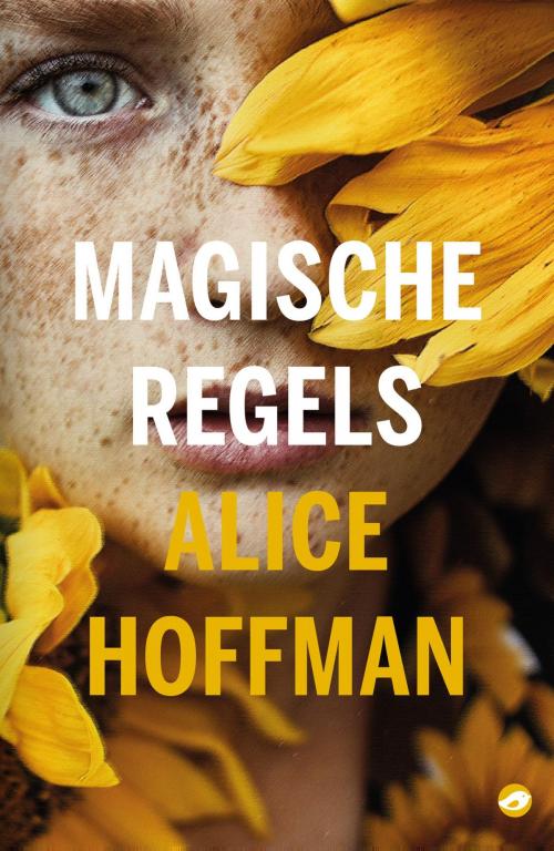 Cover of the book Magische regels by Alice Hoffman, NBC - Orlando