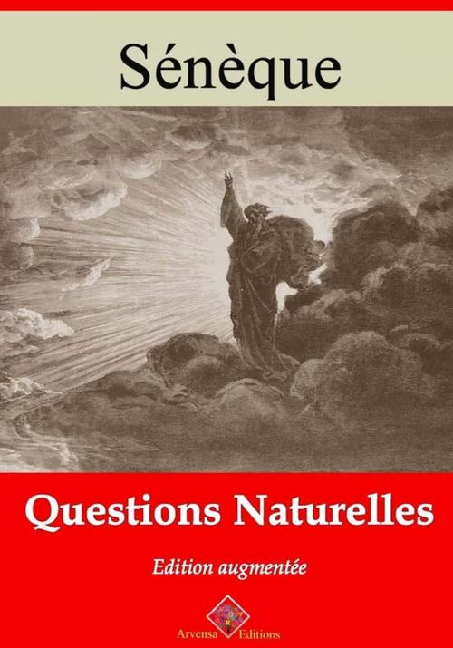 Cover of the book Questions naturelles – suivi d'annexes by Sénèque, Arvensa Editions
