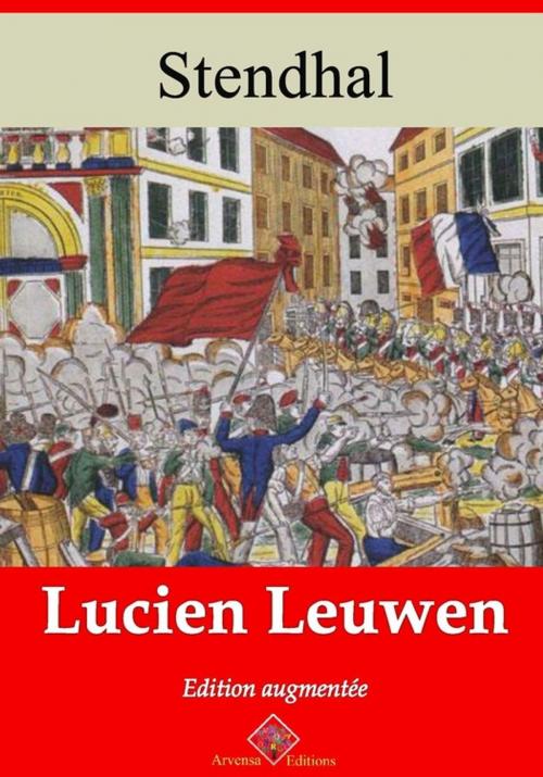 Cover of the book Lucien Leuwen – suivi d'annexes by Stendhal, Arvensa Editions