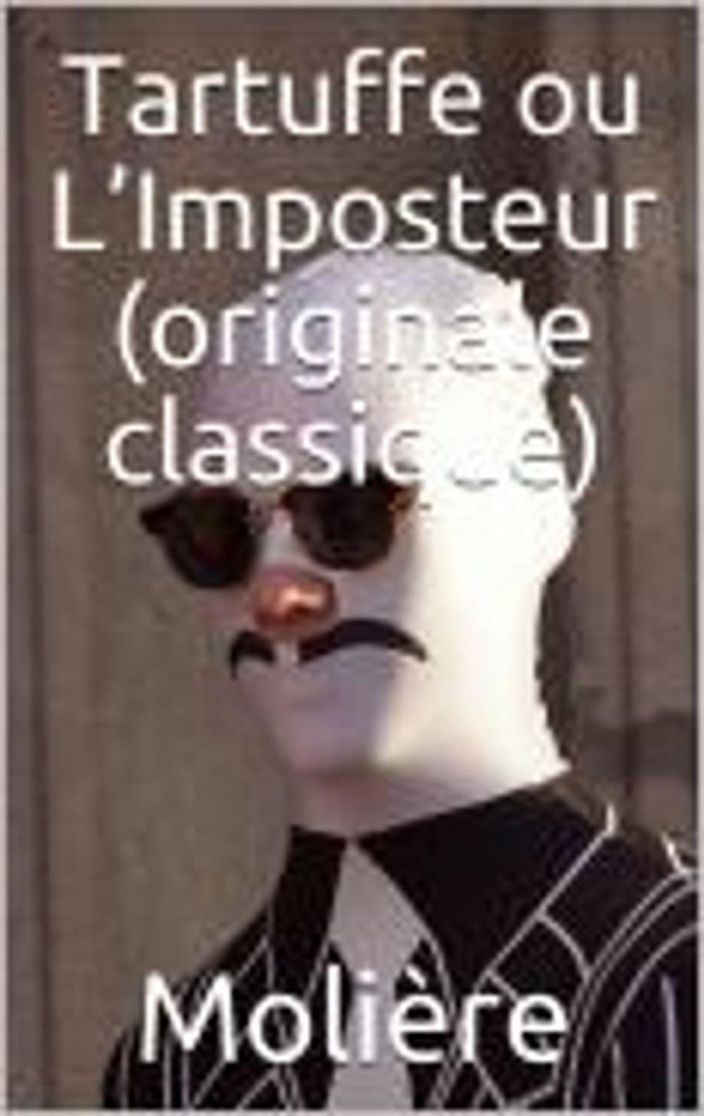 Big bigCover of Tartuffe ou L’Imposteur (originale classique)