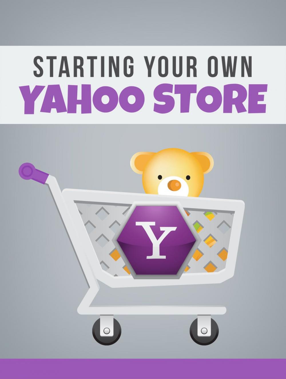 Big bigCover of Starting Your Own Yahoo Store