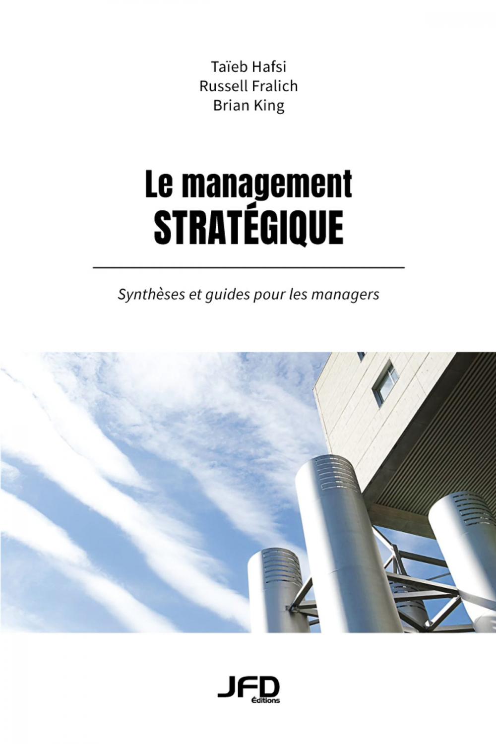 Big bigCover of Le management stratégique